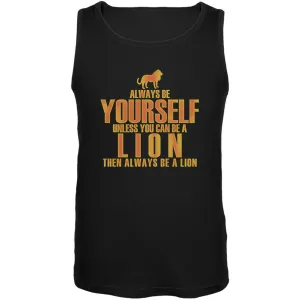 Always Be Yourself Lion Black Adult Soft Tank Top