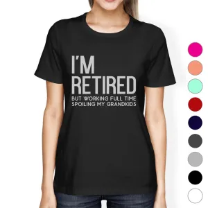 Retired Grandkids Womens Graphic Humorous Tee Shirt For Family Day